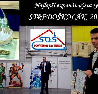 Najlepší exponát výstavy STREDOŠKOLÁK 2015
